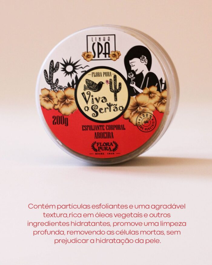 GEL ESFOLIANTE CORPORAL DE AROEIRA-200G-LINHA SPA-FLORA PURA - Imagem 2