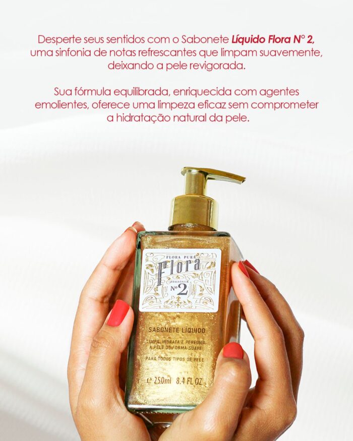 SABONETE LIQUIDO  FLORA Nº2- 250ML-FLORA PURA